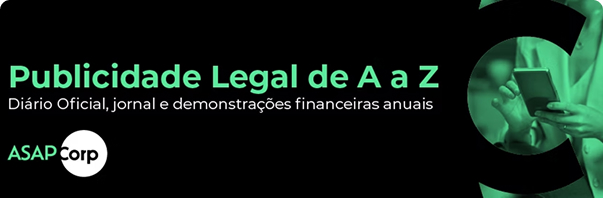 Foto Publicidade Legal de A a Z: Diário Oficial, jornal e demonstrações financeiras anuais